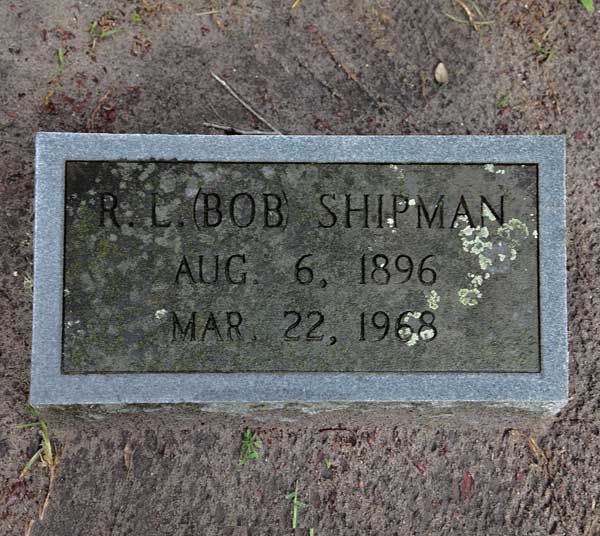 R.L. (Bob) Shipman Gravestone Photo