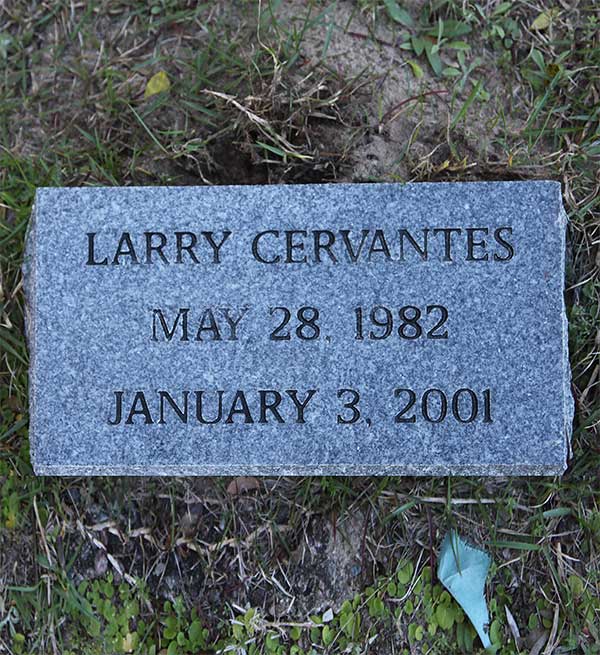 Larry Cervantes Gravestone Photo