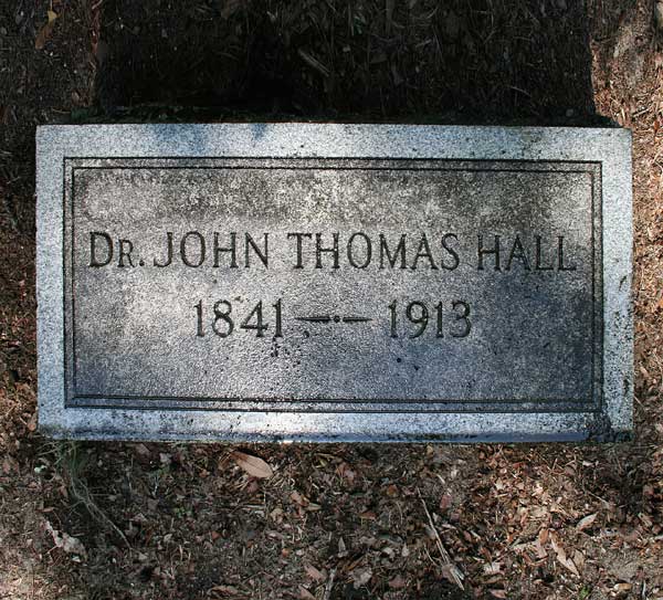 Dr. John Thomas Hall Gravestone Photo
