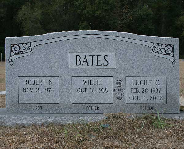 Robert N. & Willie & Lucile C. Bates Gravestone Photo