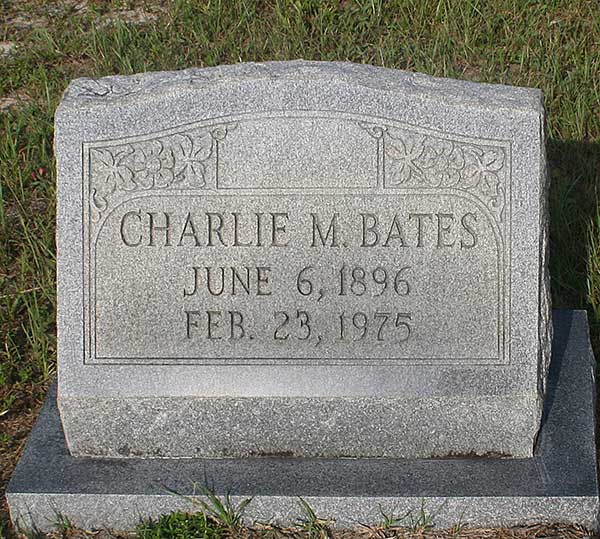 Charlie M. Bates Gravestone Photo