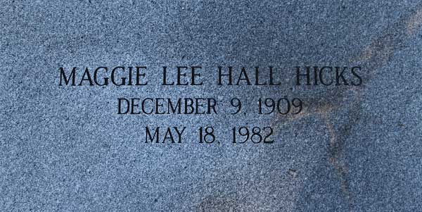 Maggie Lee Hall Hicks Gravestone Photo