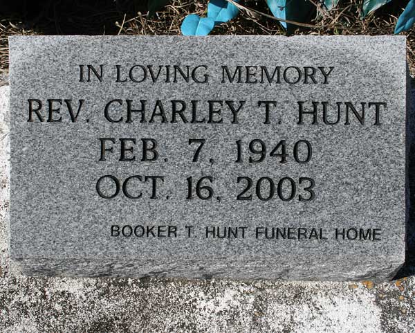 Rev. Charley T. Hunt Gravestone Photo